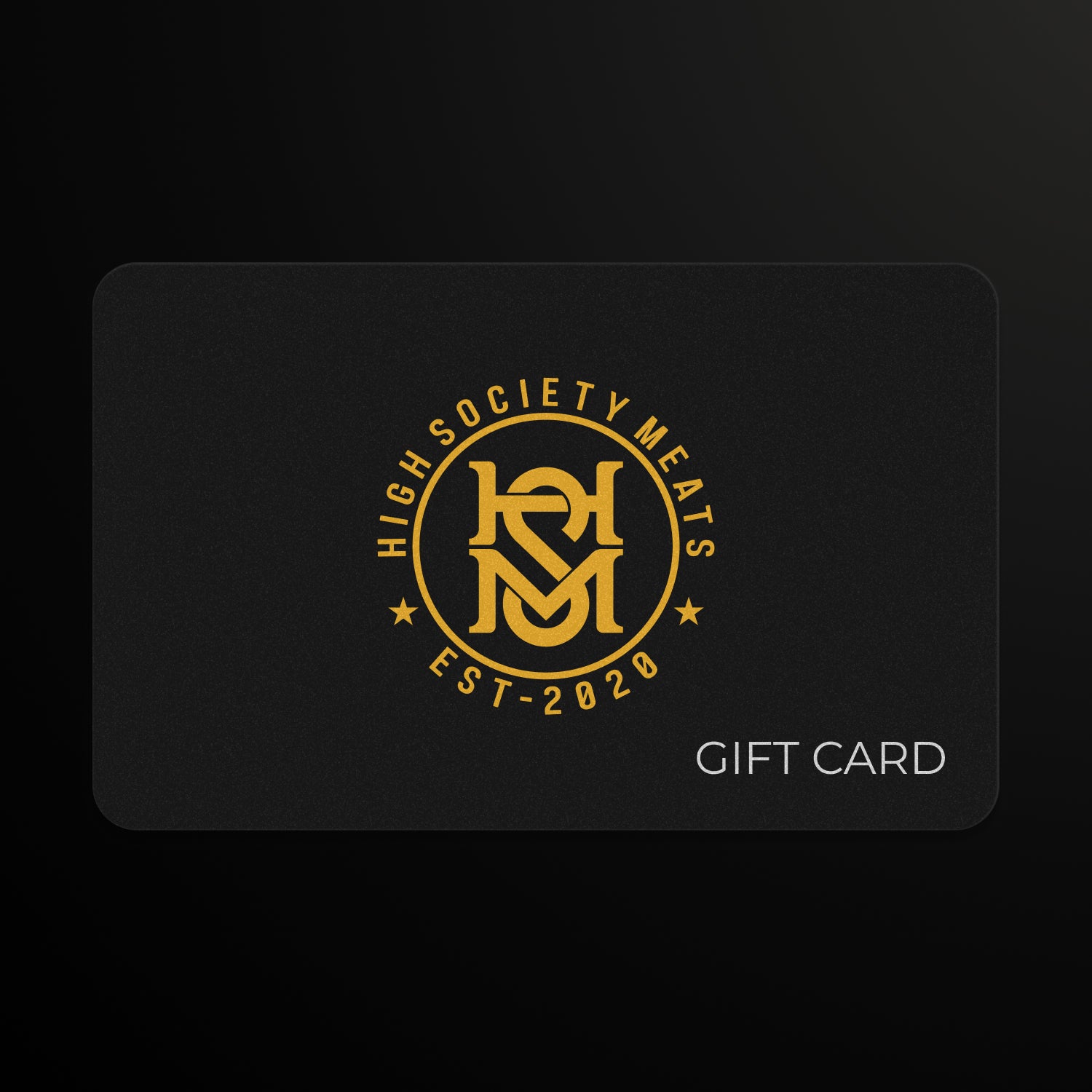 High Society Meats Gift Cards